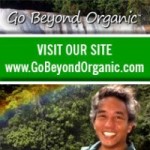 Natural Health & Gardening News & Tips | GoBeyondOrganic.com